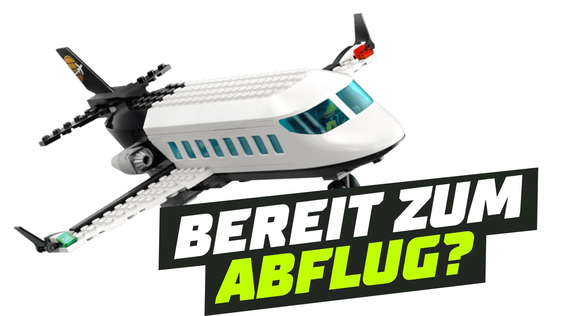 Bereit zum Abflug?
